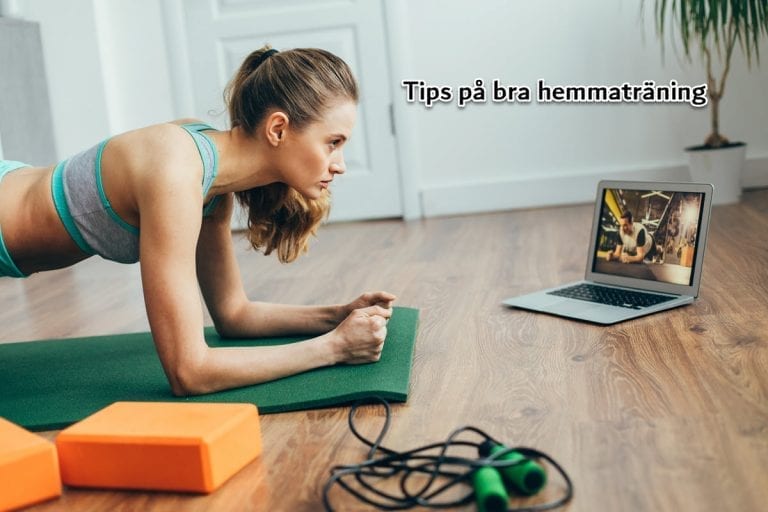 tips på bra hemmaträning
